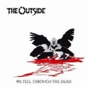 Review: The Outside - We Feel Through The Dead